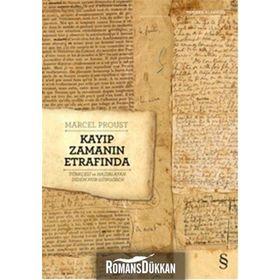 Kayıp Zamanın Etrafında - Marcel Proust