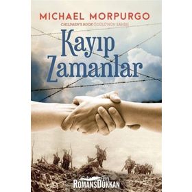 KAYIP ZAMANLAR - MICHAEL MORPURGO