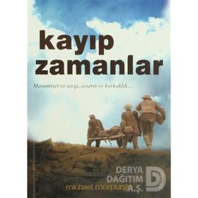 KAYIP ZAMANLAR - MICHAEL MORPURGO