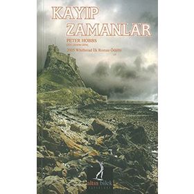KAYIP ZAMANLAR - PETER HOBBS