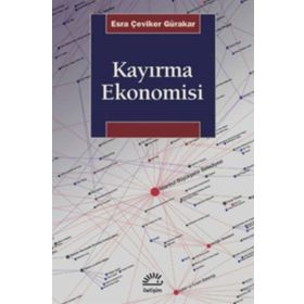 Kayırma Ekonomisi - Esra Çeviker Gürakar
