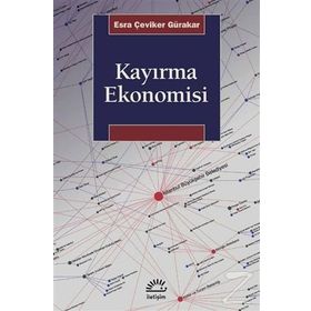 Kayırma Ekonomisi - Esra Çeviker Gürakar