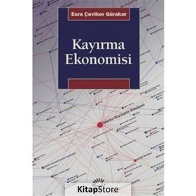 Kayırma Ekonomisi - Esra Çeviker Gürakar