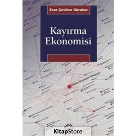 Kayırma Ekonomisi - Esra Çeviker Gürakar