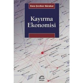Kayırma Ekonomisi - Esra Çeviker Gürakar