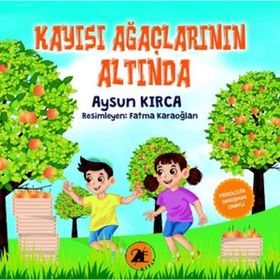Kayısı Ağaçlarının Altında - Aysun Kırca
