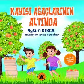 Kayısı Ağaçlarının Altında - Aysun Kırca