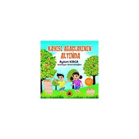 Kayısı Ağaçlarının Altında - Aysun Kırca