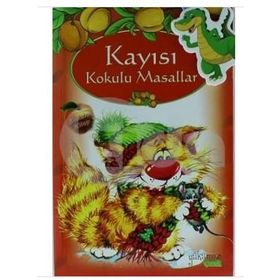 Kayısı Kokulu Masallar