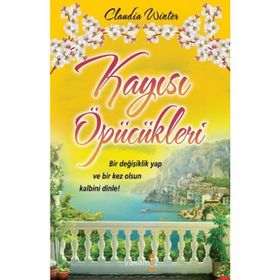 Kayısı Öpücükleri - Claudia Winter