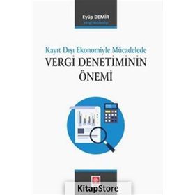 Kayıt Dışı Ekonomiyle Mücadelede - Eyyüp Demir