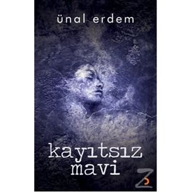 KAYITSIZ MAVI - ÜNAL ERDEM