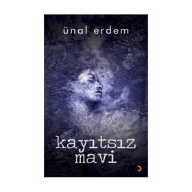 KAYITSIZ MAVI - ÜNAL ERDEM