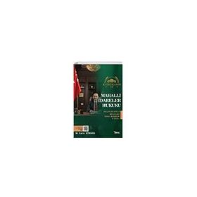 Kaymakamım Mahalli İdareler Hukuku Kaymakamlık Mevzuat Konu Anlatım Kitabı - Temsil Kitap
