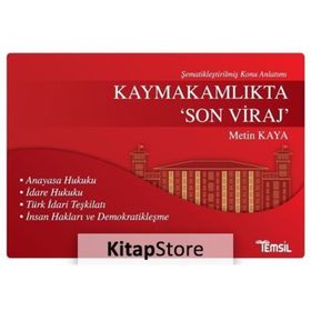 Kaymakamlıkta Son Viraj - Metin Kaya