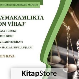 Kaymakamlıkta Son Viraj - Metin Kaya