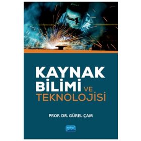 Kaynak Bilimi ve Teknolojisi - Nobel Yayınevi