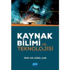 Kaynak Bilimi ve Teknolojisi - Nobel Yayınevi