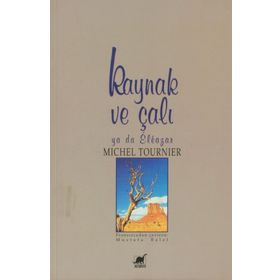 KAYNAK VE ÇALI YADA ELEAZAR - MICHEL TOURNIER
