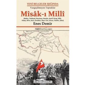 Kaynaklar Işığında Bir Misak-I Milli Toprağı Menbic Ve Tarihi - Enes Demir