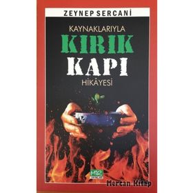 Kaynaklarıyla Kırık Kapı Hikayesi - Zeynep Sercani