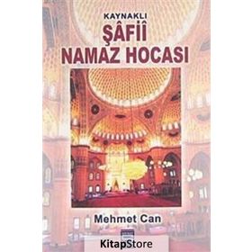 KAYNAKLI ŞAFİİ NAMAZ HOCASI - MEHMET CAN