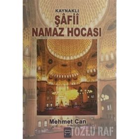KAYNAKLI ŞAFİİ NAMAZ HOCASI - MEHMET CAN