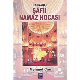 KAYNAKLI ŞAFİİ NAMAZ HOCASI - MEHMET CAN
