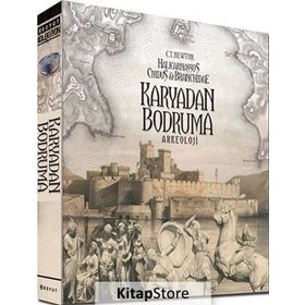 KAYRA'DAN BODRUM'A - C. T. NEWTON