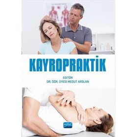 Kayropraktik Dr. Öğr. Üyesi Mesut Arslan