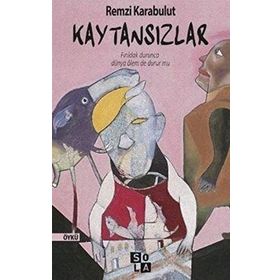 Kaytansızlar - Remzi Karabulut