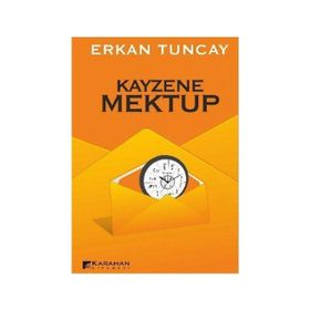 KAYZENE MEKTUP - ERKAN TUNCAY