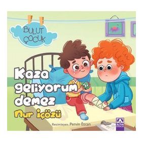 Kaza Geliyorum Demez - Nur İçözü