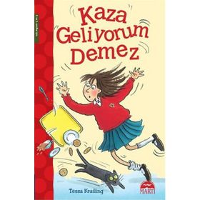 Kaza Geliyorum Demez - Tessa Krailing