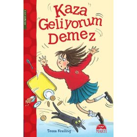 Kaza Geliyorum Demez - Tessa Krailing