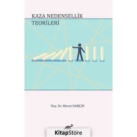 Kaza Nedensellik Teorileri - Murat Darçın
