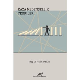 Kaza Nedensellik Teorileri - Murat Darçın