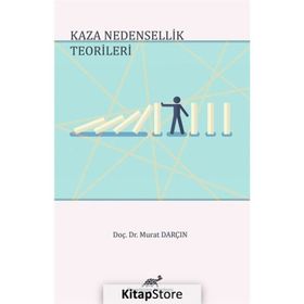 Kaza Nedensellik Teorileri - Murat Darçın