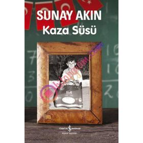 KAZA SÜSÜ - SUNAY AKIN