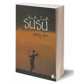 KAZA SÜSÜ - SUNAY AKIN
