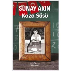KAZA SÜSÜ - SUNAY AKIN