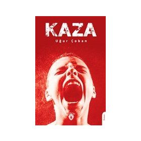 Kaza - Uğur Çoban