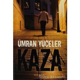 Kaza - Ümran Yüceler