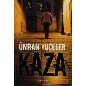 Kaza - Ümran Yüceler
