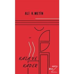 Kaza ve Kader - Ali K. Metin