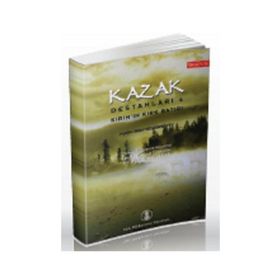 Kazak Destanları 4 - Murin Jirav Sengirbayev