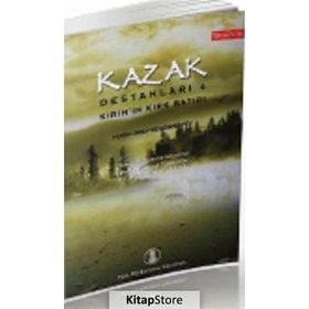 Kazak Destanları 4 - Murin Jirav Sengirbayev