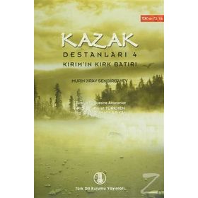 Kazak Destanları 4 - Murin Jirav Sengirbayev