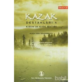 Kazak Destanları 4 - Murin Jirav Sengirbayev