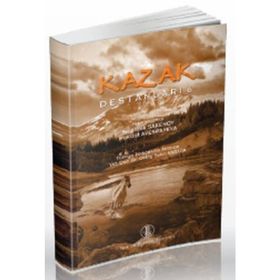 KAZAK DESTANLARI 6 - SEYILBEK SAKENOV